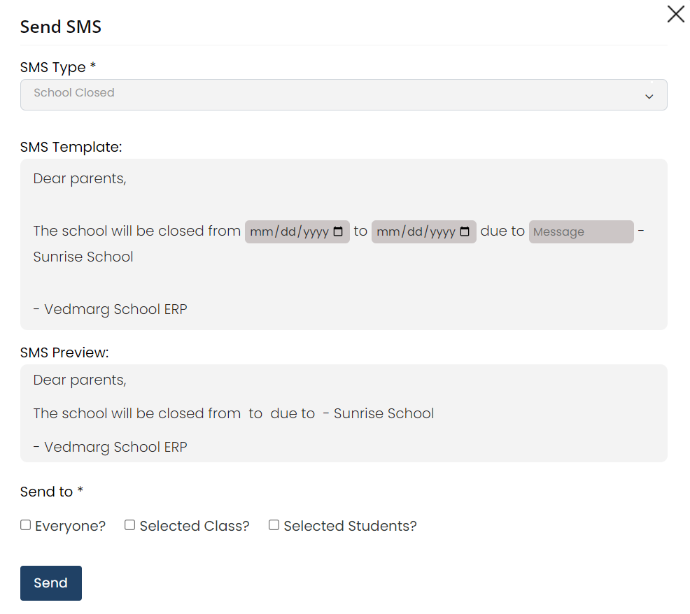 School Closing SMS - How To Send SMS in Vedmarg School ERP (DLT Approved Templates) School Closing SMS