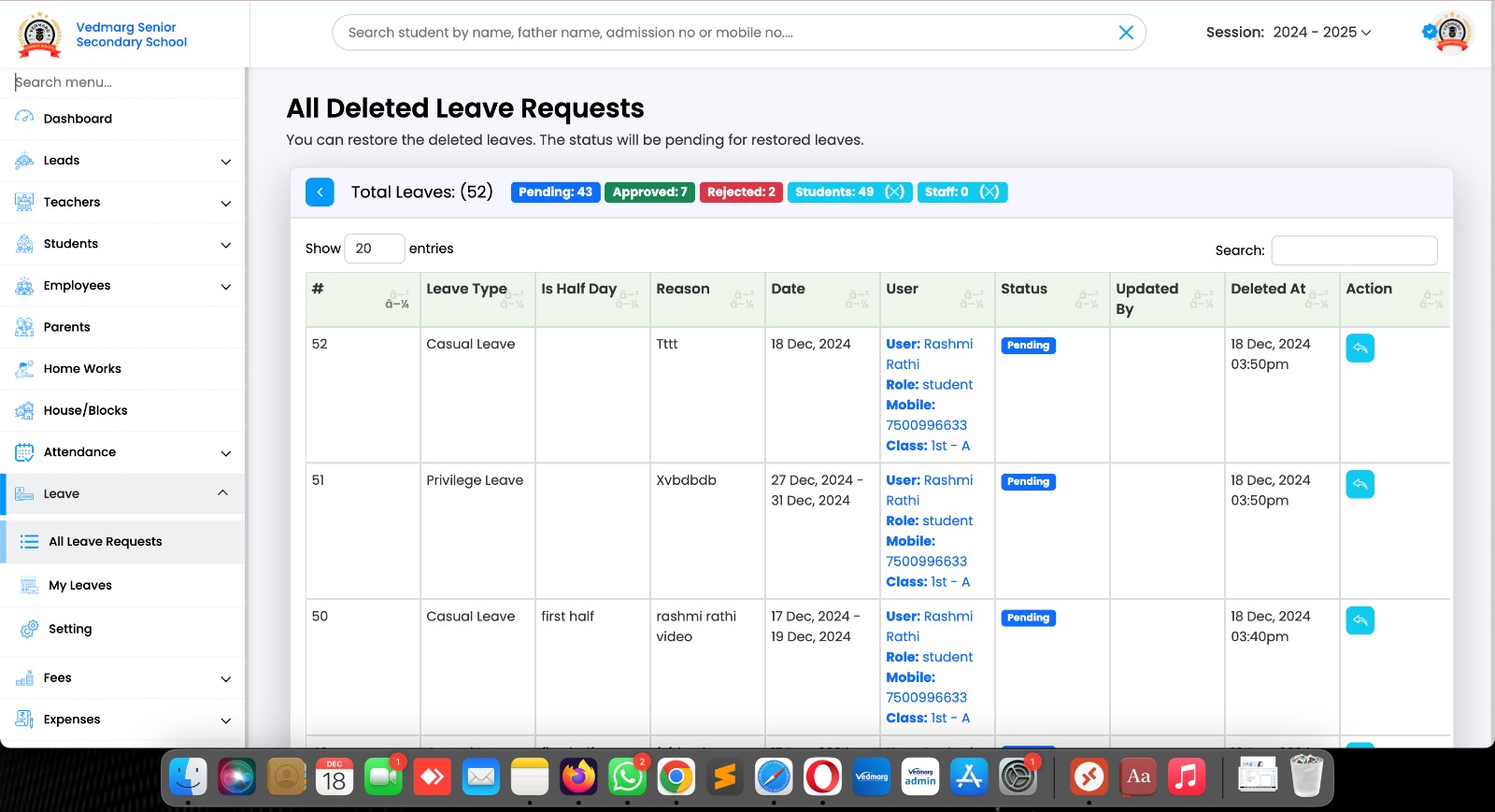 If any leave is deleted by mistake, admin can restore the leave using the restore button